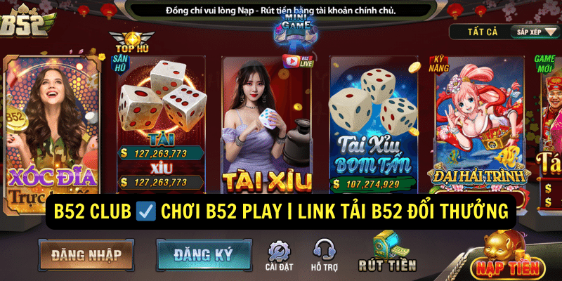 B52 Club ☑️ CHoi B52 Play Link tai B52 DOI THUONG