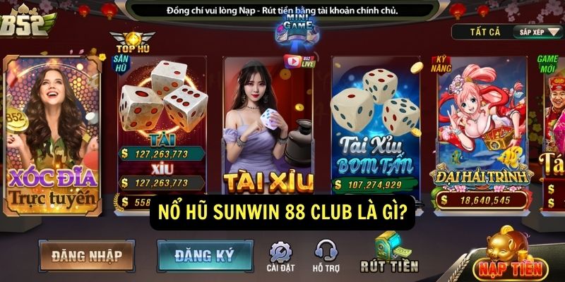 No hu Sunwin 88 Club la gi