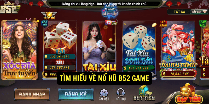 Tim hieu ve no hu b52 game